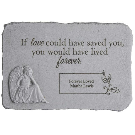 Personalized Angel Memorial Stone | If Love Could Have Saved You - The Comfort Company