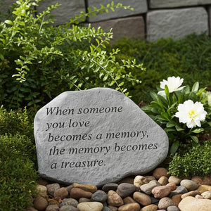 When Someone You Love Becomes a Memory |Memorial Garden Stone - The Comfort Company