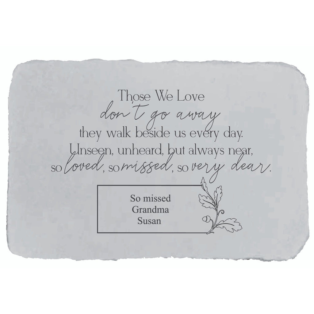 Personalized Sympathy Stones | Those We Love Don't Go Away - The Comfort Company